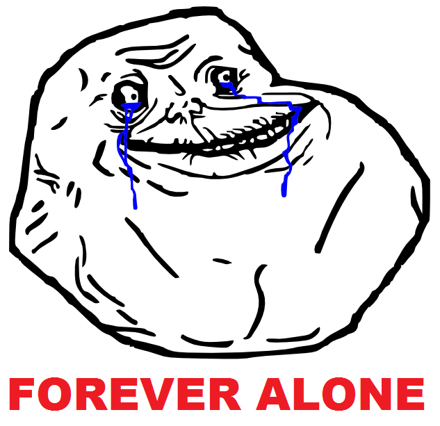 ForeverAloneBlackTextSS_zps7f2743a5.png