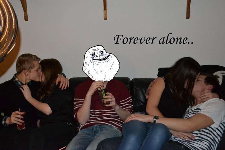 ForeverAloneVlantomisforeveralonePartyhard_4b44d4_3280816.jpg