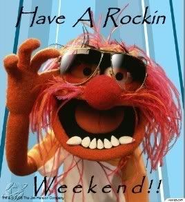 have a rockin weekend - animal muppets