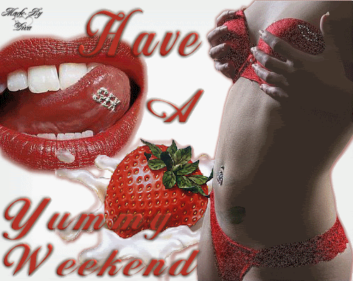 have a yummy weekend