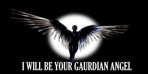 i will be your guardian angel