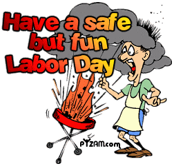 have a safe but fun labor day