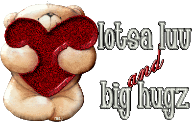 lotsa luv big hugs teddy bear