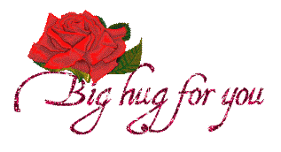 big hug for you rose