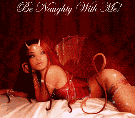 be naughty with me