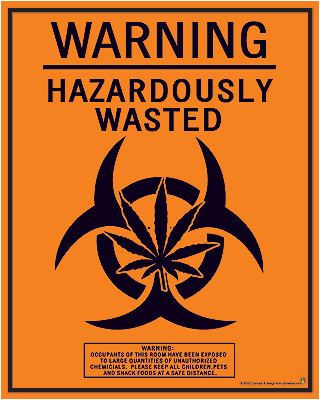 warning hazardously wasted