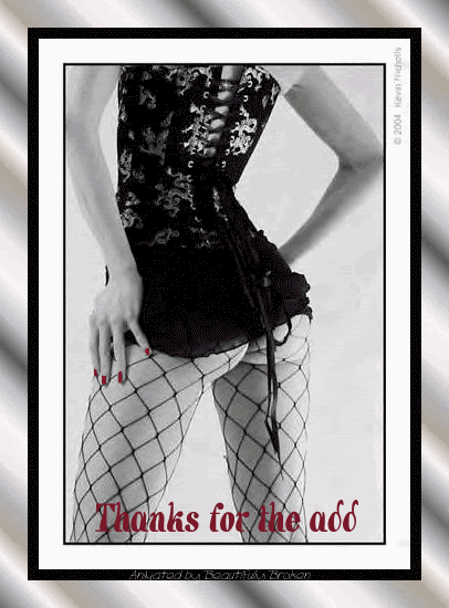 thanks for the add sexy fishnets
