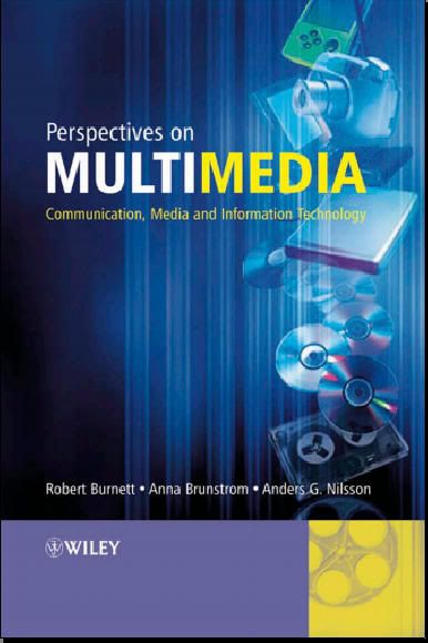 Perspectives on Multimedia: Communication, Media and Information Technology