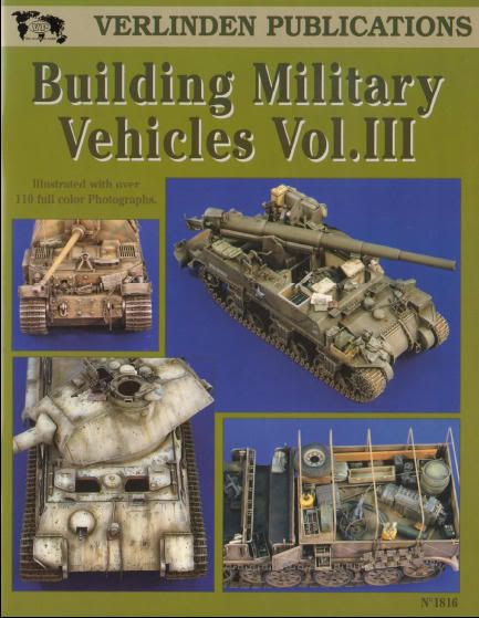 Building Military Vehicles Vol 3 Building Military Vehicles Vol 3