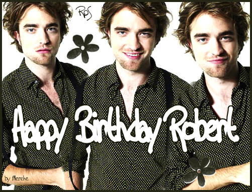 Robert Pattinson Birthday 23th Pictures, Images and Photos
