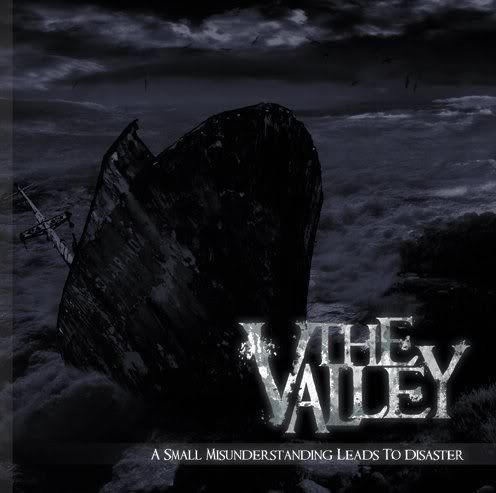 The Valley - A Small Misunderstanding Leads To Disaster (2007)