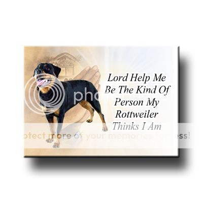 ROTTWEILER Lord Help Me Be FRIDGE MAGNET No 2 Dog Gift  